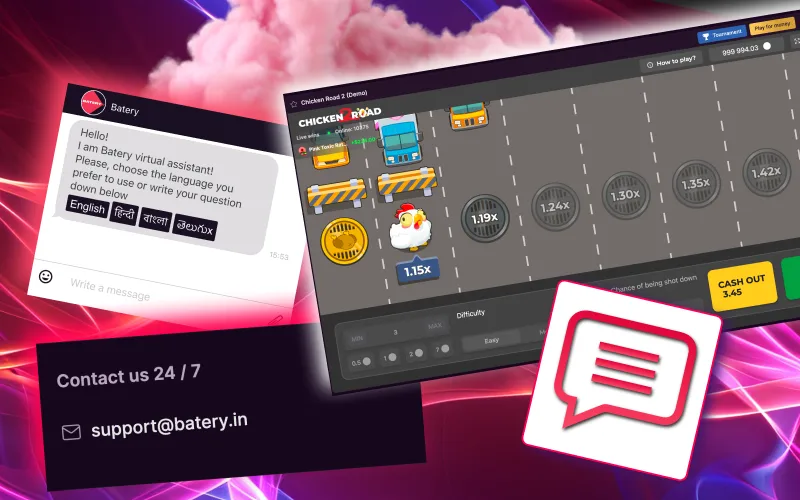 Batery provides reliable Chicken Road 2.0 support day and night with quick response times.